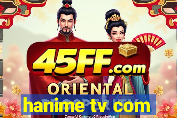 hanime tv com